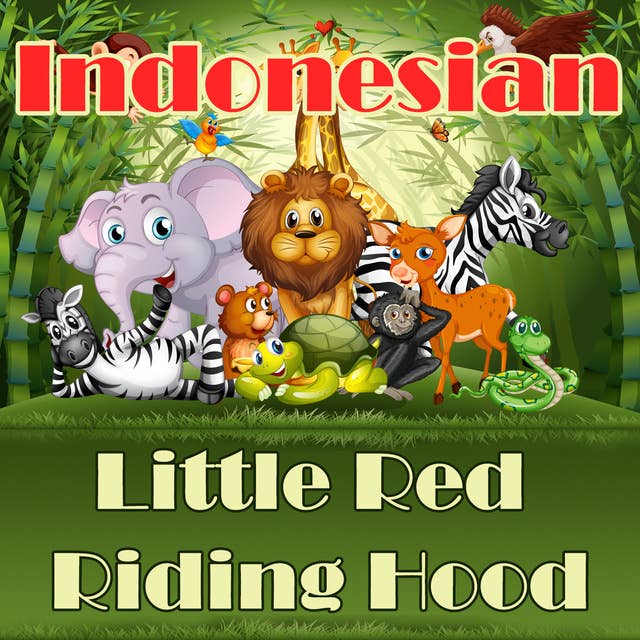 Little Red Riding Hood in Indonesian