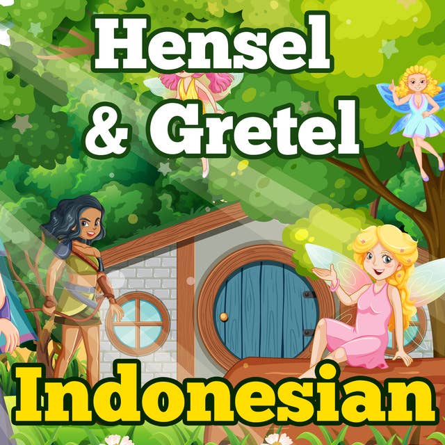 Hensel & Gretel in Indonesian