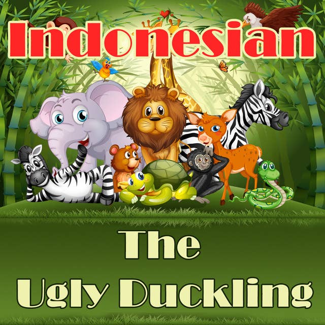 The Ugly Duckling in Indonesian