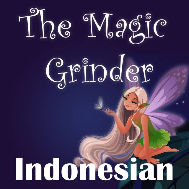 The Magic Grinder in Indonesian