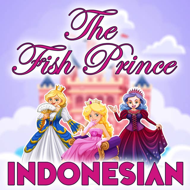 The Fish Prince in Indonesian