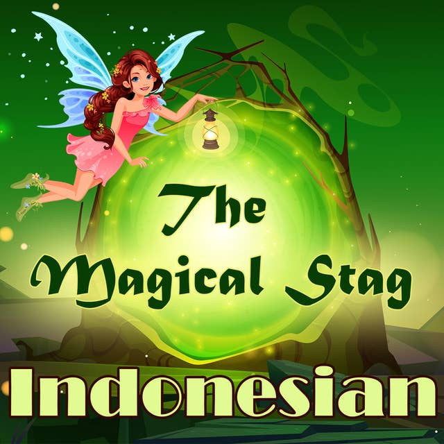 The Magical Stag in Indonesian