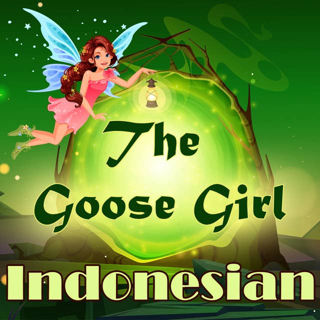 The Goose Girl in Indonesian