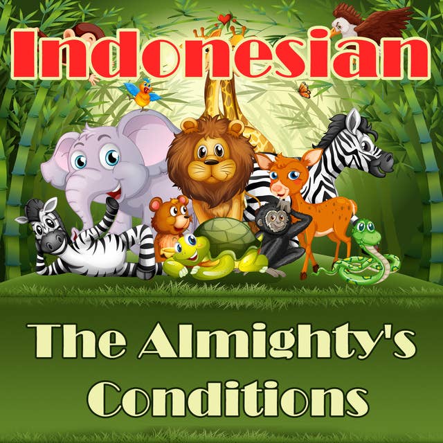 The Almighty's Conditions in Indonesian
