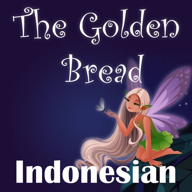 The Golden Bread in Indonesian