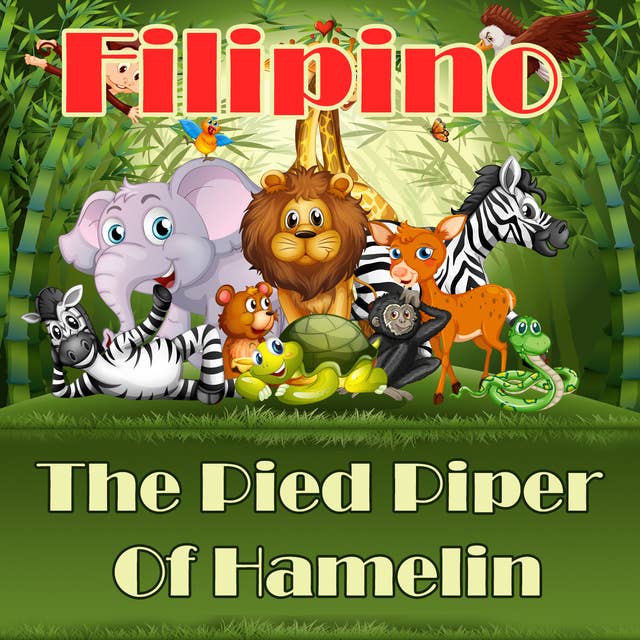 The Pied Piper Of Hamelin in Filipino