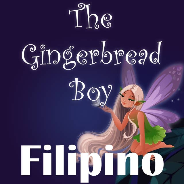 The Gingerbread Boy in Filipino