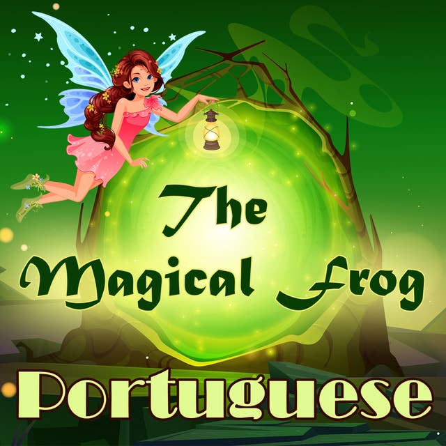 The Magical Frog in Portuguese