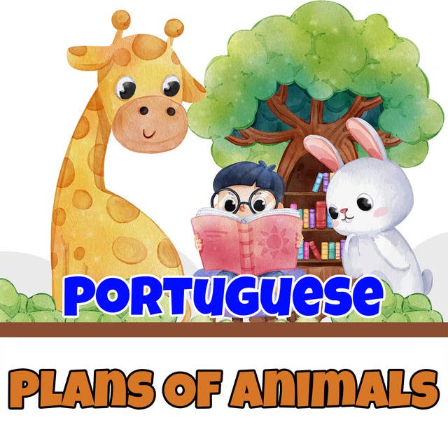Plans Of Animals in Portuguese