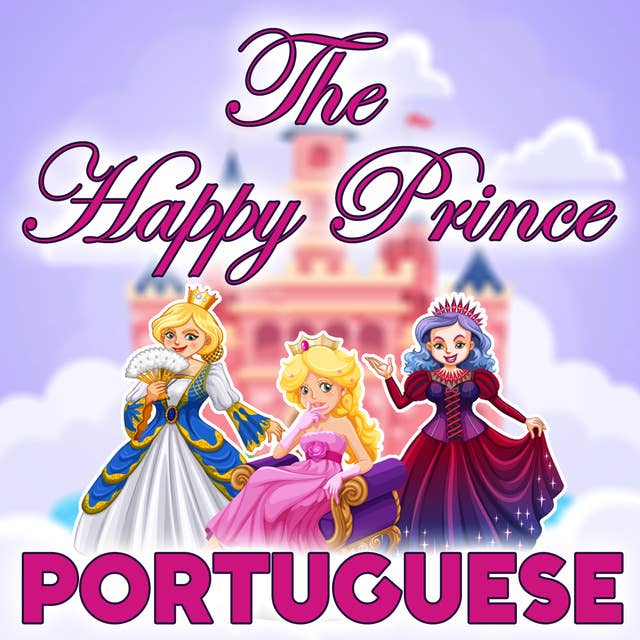 The Happy Prince in Portuguese