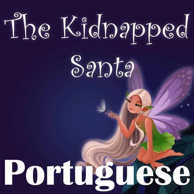 The Kidnapped Santa in Portuguese