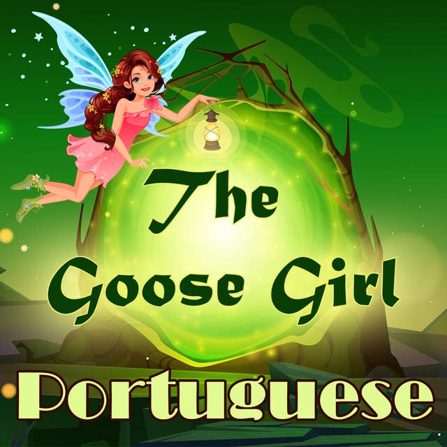The Goose Girl in Portuguese