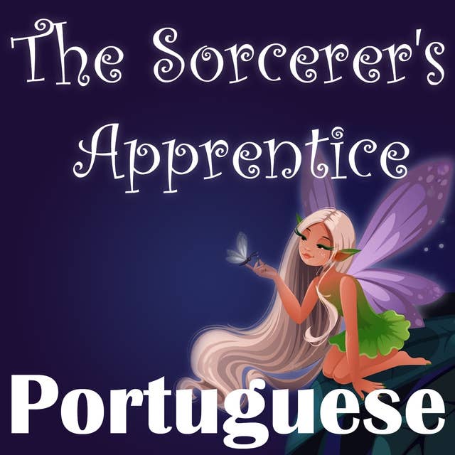 The Sorcerer's Apprentice in Portuguese