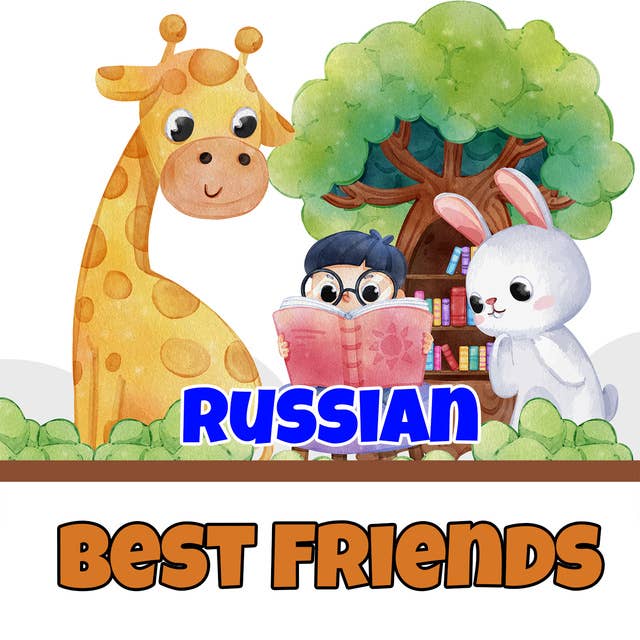 Best Friends in Russian