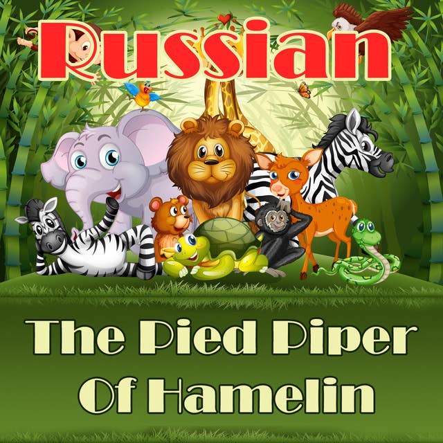 The Pied Piper Of Hamelin in Russian