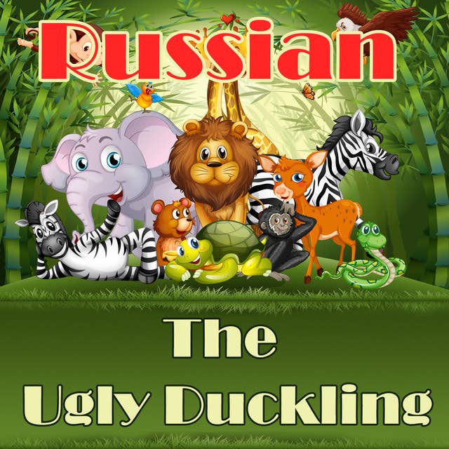 The Ugly Duckling in Russian