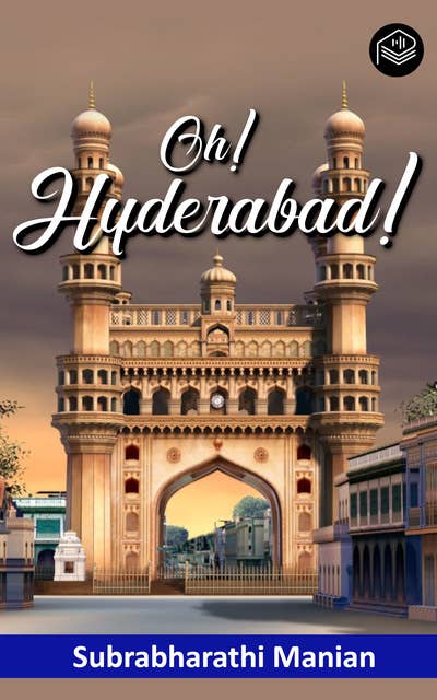 Oh! Hyderabad!