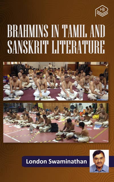 Brahmins In Tamil And Sanskrit Literature