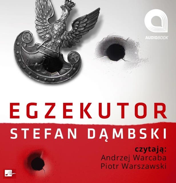 Egzekutor - Audiobook - Stefan Dąmbski - ISBN - Storytel
