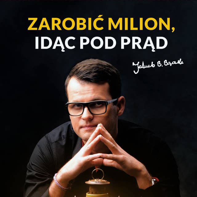 Cover for Zarobić milion, idąc pod prąd