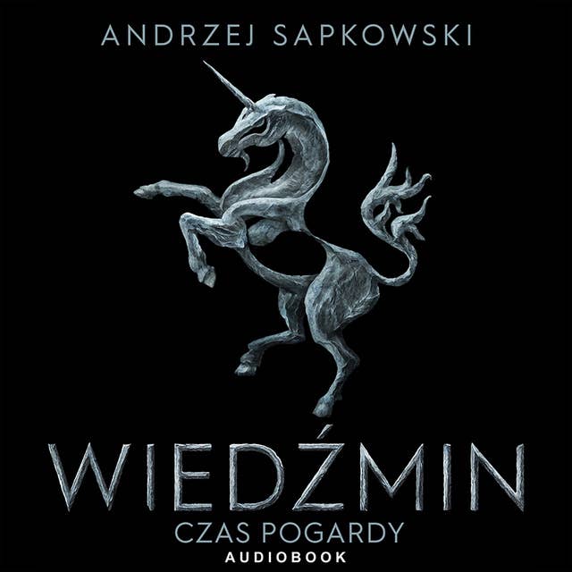 Czas pogardy by Andrzej Sapkowski