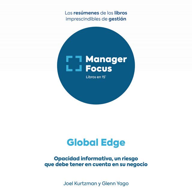 Resumen de Global Edge de Joel Kurtzman y Glenn Yago