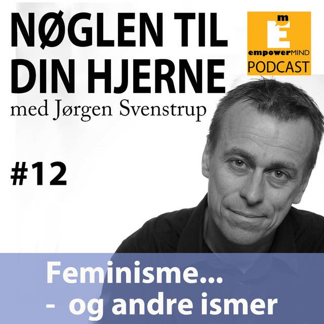 S1E12 - Feminisme og andre ismer