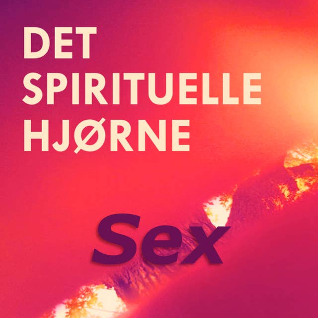 Sex, orgasmer, bibelhistorier og om at være helt normal - med Katrine Berling