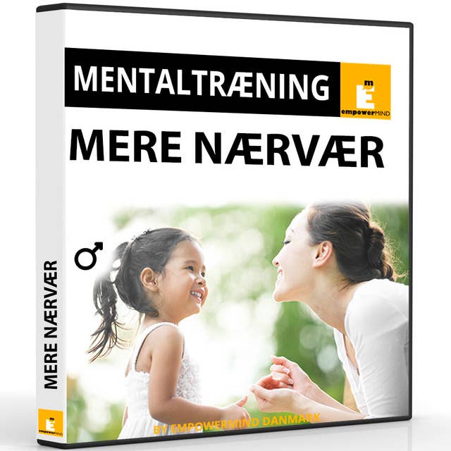 Mere nærvær 33