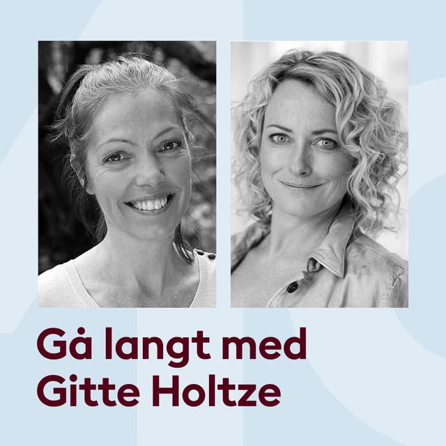 Cover for Om at gå langt med Gitte Holtze og Maise Njor