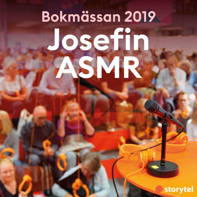 Bokmässan 2019 Josefin ASMR