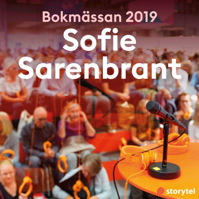 Bokmässan 2019 Sofie Sarenbrant