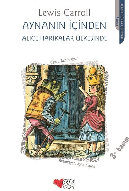 Aynanın İçinden / Alice Harikalar Ülkesinde