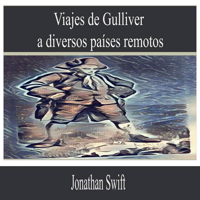 Viajes de Gulliver a Diversos Países Remotos
