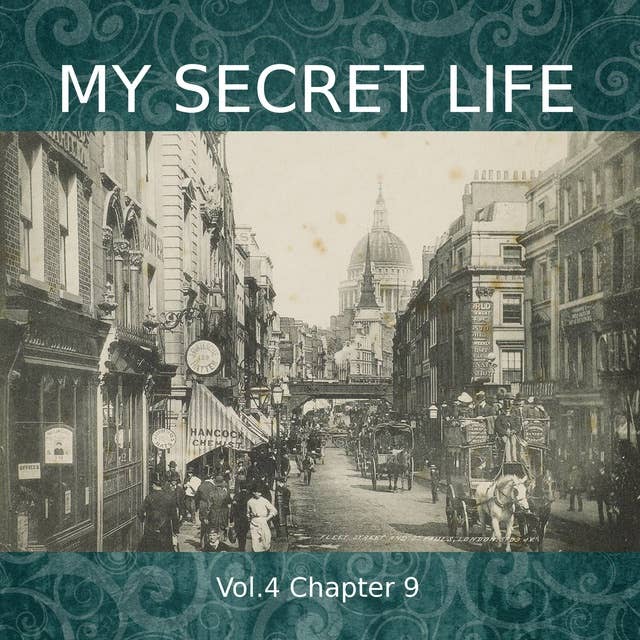 My Secret Life, Vol. 4 Chapter 9