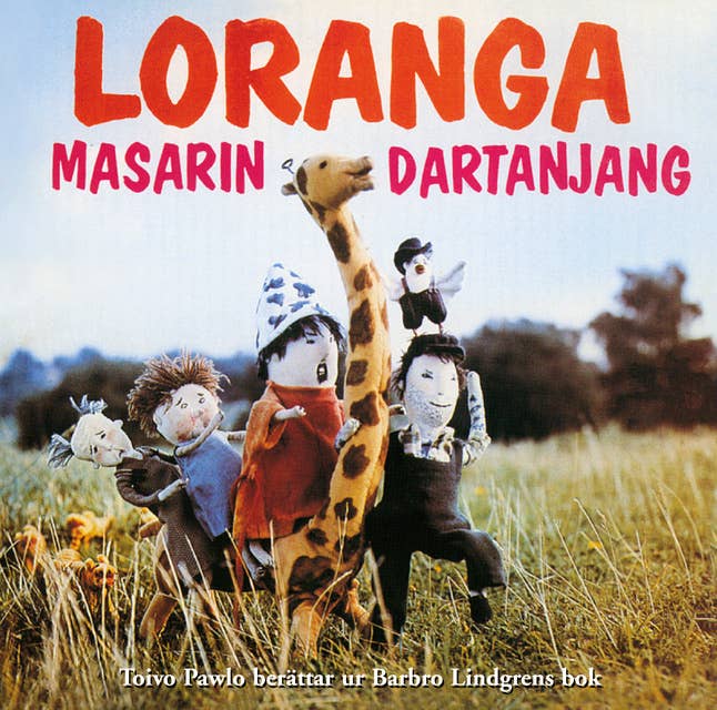 Cover for Loranga, Masarin och Dartanjang