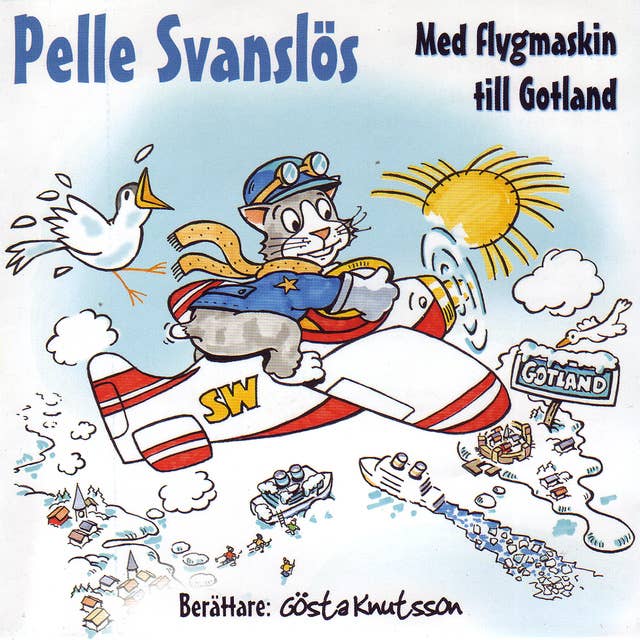 Pelle Svanslös - Med flygmaskin till Gotland