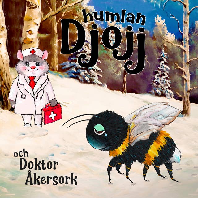 Djojj och Doktor Åkersork
