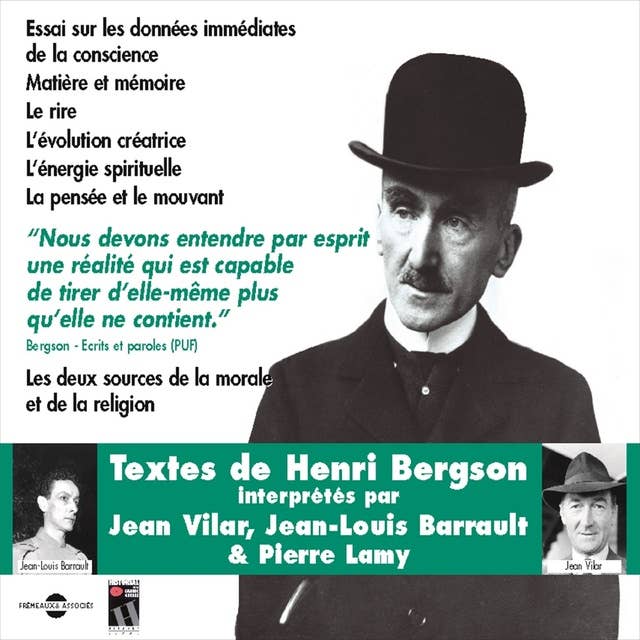 Henri Bergson. Textes: Les deux sources de la morale et la religion