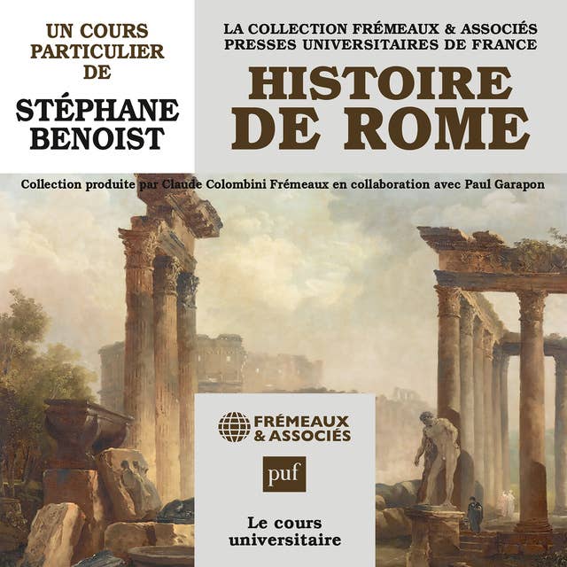 Histoire de Rome: Presses universitaires de France