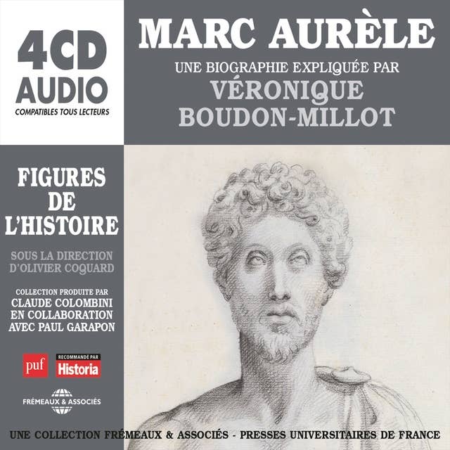 Marc Aurèle. Une biographie expliquée