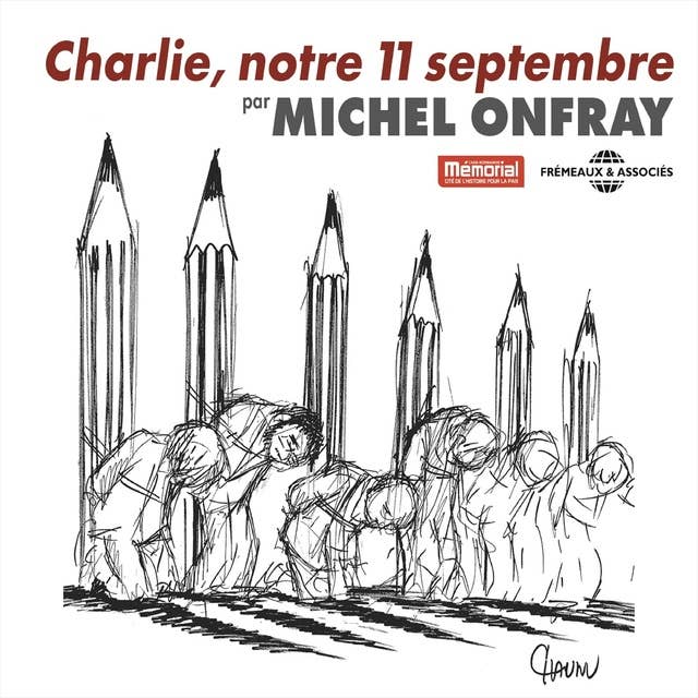 Charlie, notre 11 Septembre