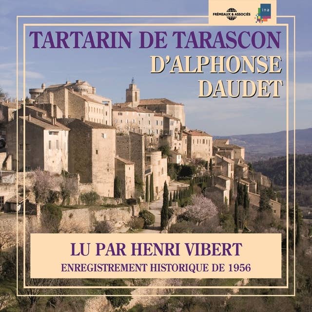Tartarin de Tarascon: Enregistrement historique de 1956