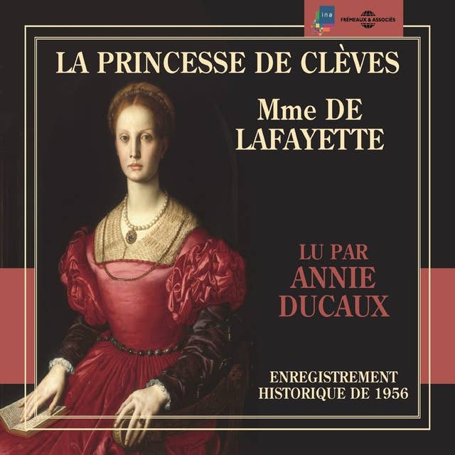 La Princesse de Clèves: Enregistrement historique de 1956