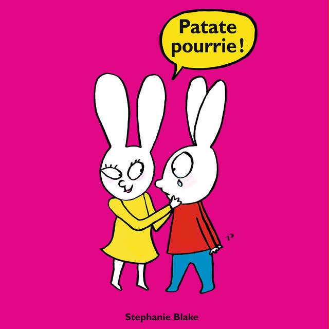 Patate pourrie !
