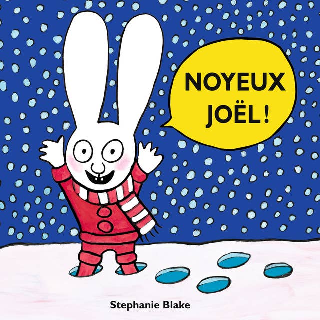 Noyeux Joël !