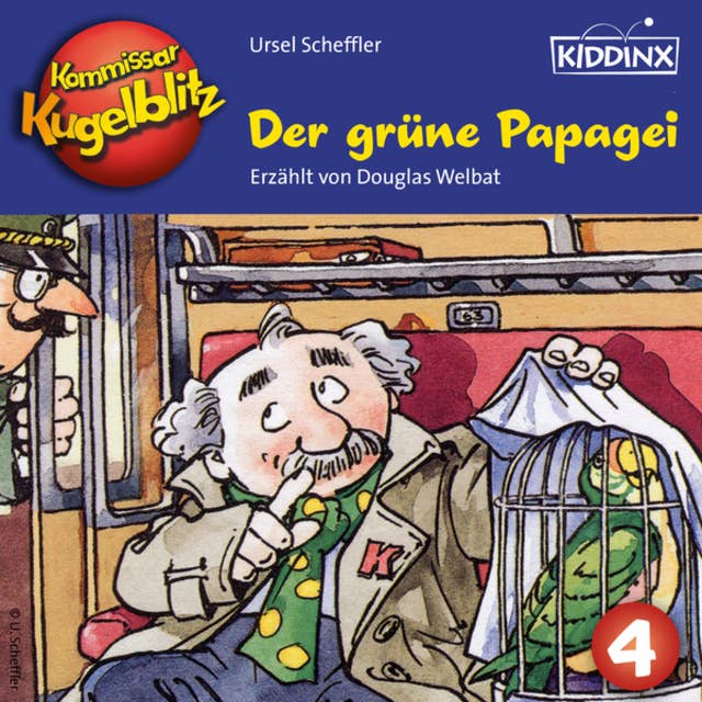 Kommissar Kugelblitz: Der grüne Papagei