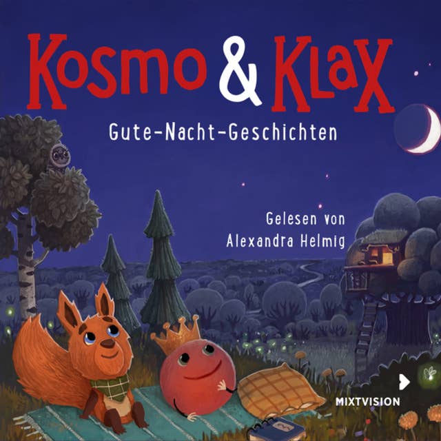 Kosmo & Klax: Gute-Nacht-Geschichten