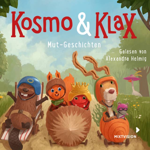 Kosmo & Klax: Mut-Geschichten
