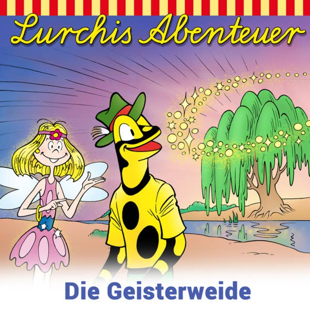 Lurchis Abenteuer: Die Geisterweide